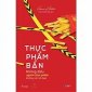 BÀI TUYÊN TRUYỀN TÁC HẠI CỦA THỰC PHẨM NHIỂM BẨN ĐỐI VỚI CON NGƯỜI