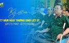 BẢI TUYÊN TRUYỀN KỶ NIỆM 77 NĂM NGÀY THƯƠNG BINH - LIỆT SỸ 27/7